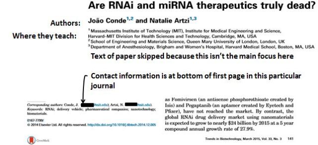 How to locate contact information in a journal article. A little bit of sleuthing may be required, but you can usually find scientist contact information in journal articles. Emails redacted since this is just an example.